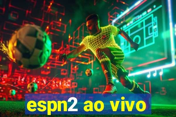 espn2 ao vivo